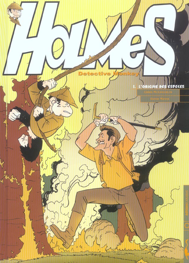 Holmes, detective monkey Tome 1 ; l'origine des especes