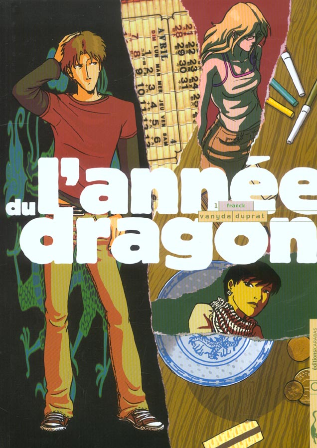 L'année du dragon Tome 1 ; Franck