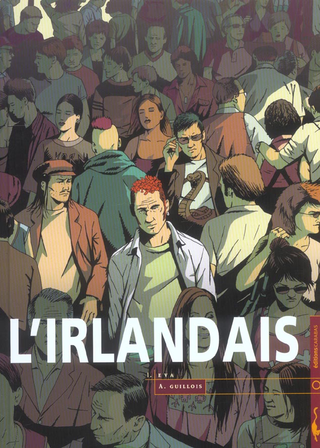 L'irlandais Tome 1 ; Eva