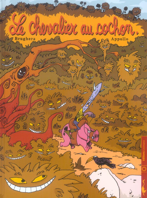 Le chevalier au cochon Tome 1