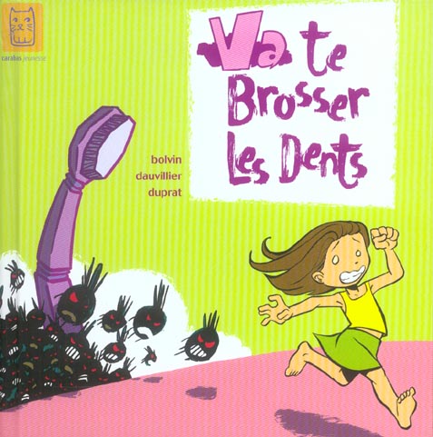 Va te brosser les dents