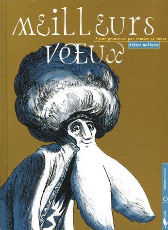 Meilleurs voeux Tome 2 ; une princesse pas comme sa soeur