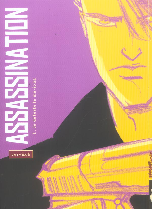 Assassination Tome 1 ; je déteste le ma-jong