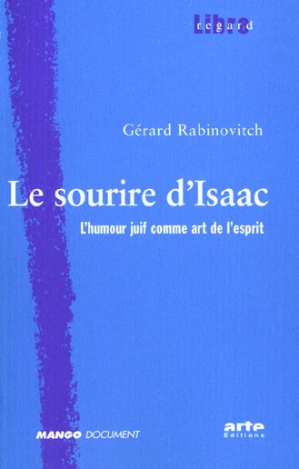 Le sourire d'Isaac : L'humour juif comme art de l'esprit - flash vidéo