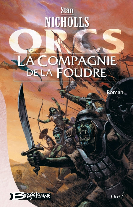 Orcs Tome 1 : la compagnie de la foudre