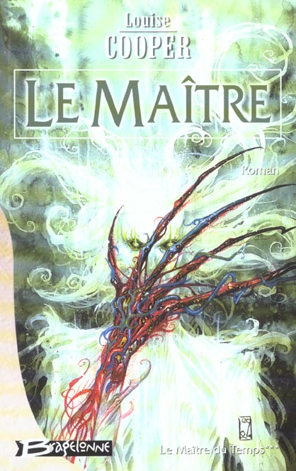 Le Maître du temps Tome 3 : Le maître