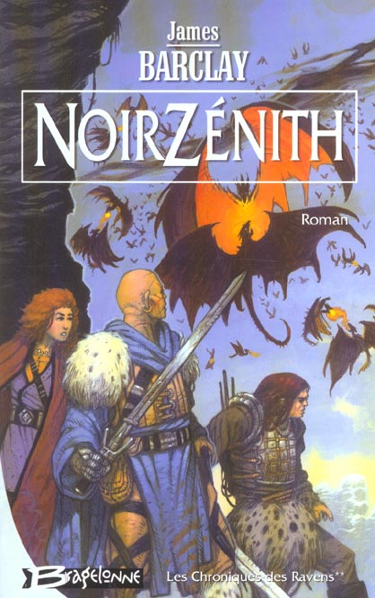 Les chroniques des Ravens Tome 2 : NoirZenith