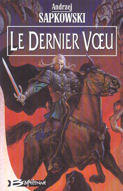 The Witcher (le sorceleur) Tome 1 : le dernier voeu