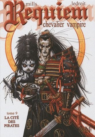 Requiem, chevalier vampire Tome 9 : la cité des pirates