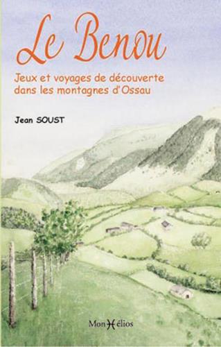 Le bénou, jeux et voyages de découvertes dans l'Ossau