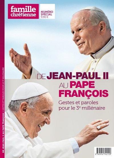 Famille chrétienne : de Jean-Paul II au pape François