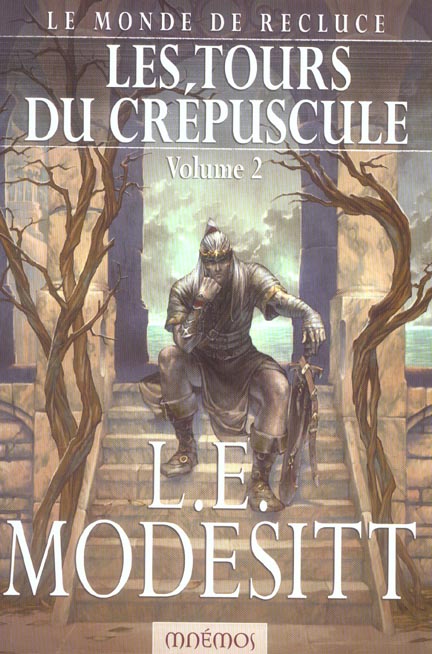 Le monde de recluce 4 - les tours du crepuscule 2