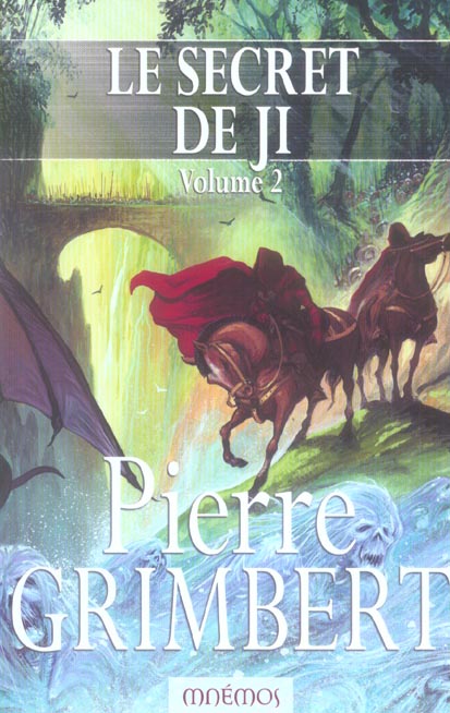 Le secret de Ji : Intégrale vol.2 : Tomes 3 et 4