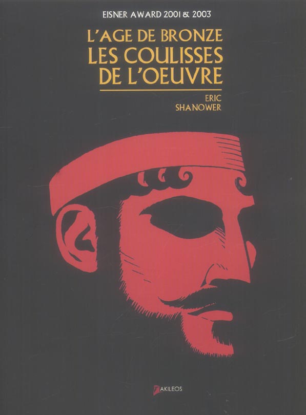 L'âge de bronze ; les coulisses de l'oeuvre