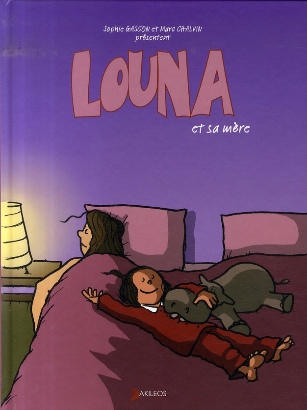 Louna et sa mère Tome 1