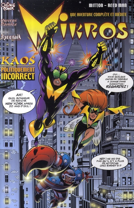 Mikros-kaos : politiquement incorrect