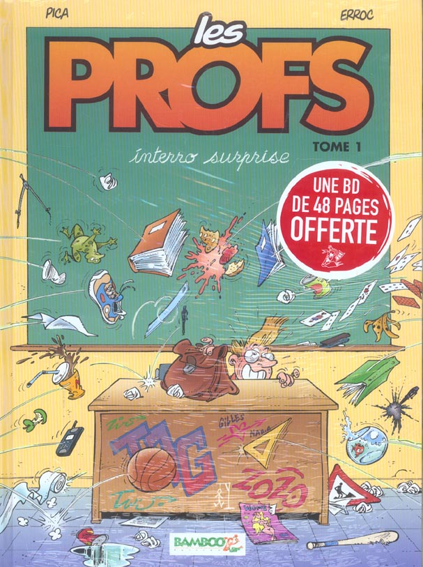 Les profs Tome 1 : interro surprise