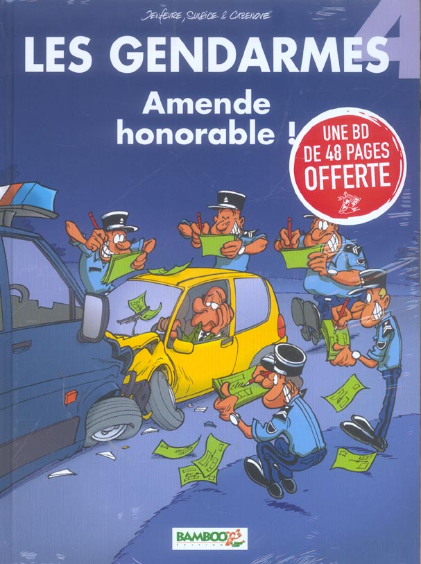Les gendarmes Tome 4 : amende honorable !