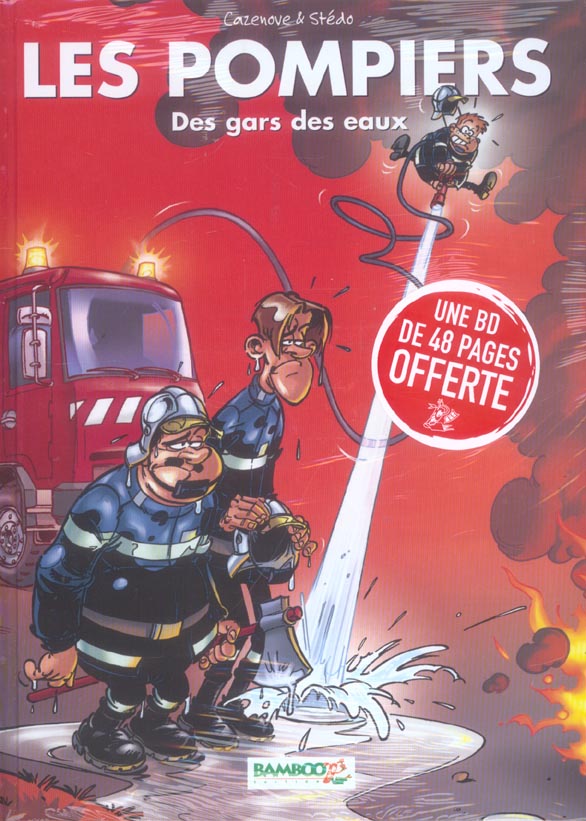 Les pompiers Tome 1 : des gars des eaux