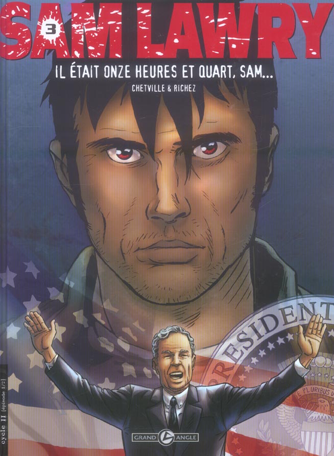 Il etait onze heures et quart, sam...