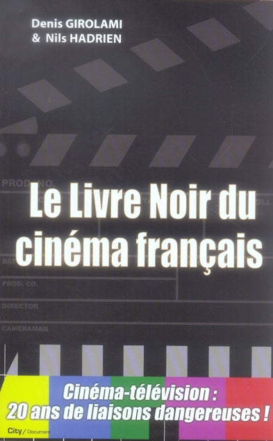 Le livre noir du cinéma français