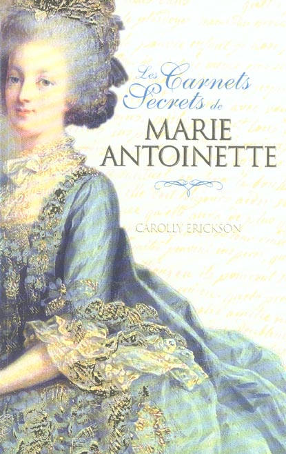 Les carnets secrets de Marie Antoinette