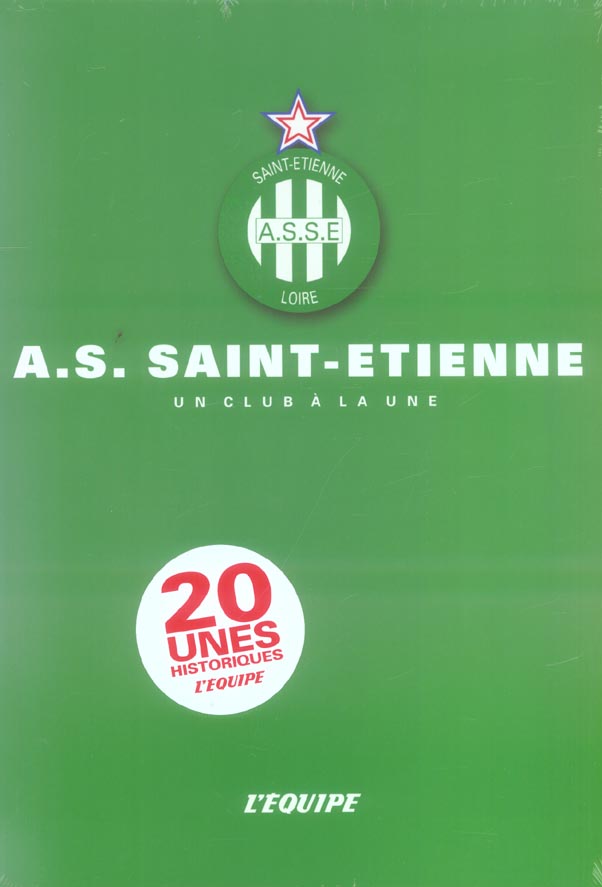 Saint-etienne : un club a la une