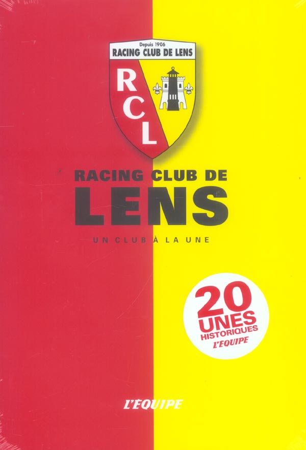 Le rc lens, un club a la une