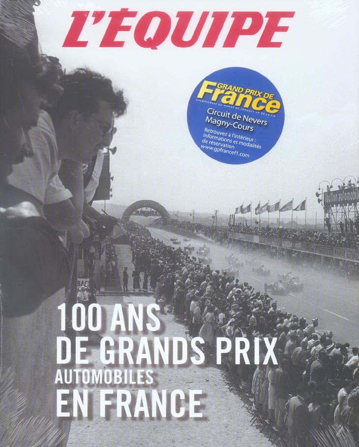 100 ans de grand prix automobile