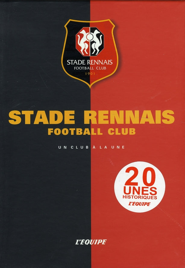 Stade rennais, un club à la une