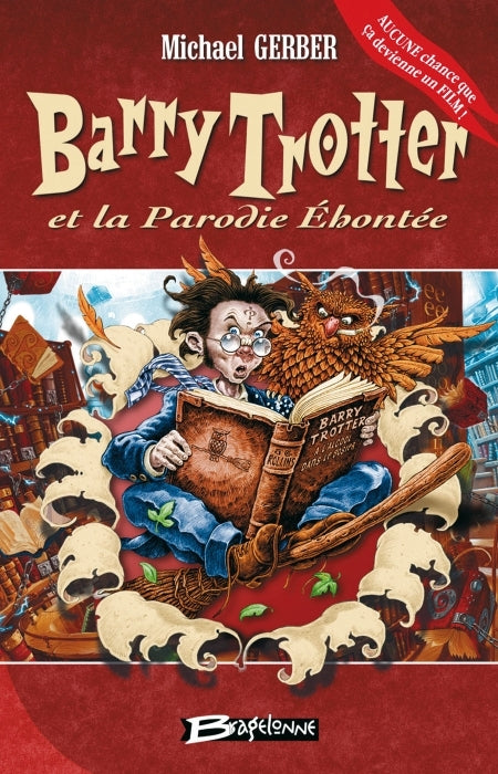 Barry Trotter Tome 1 : Barry Trotter et la parodie éhontée