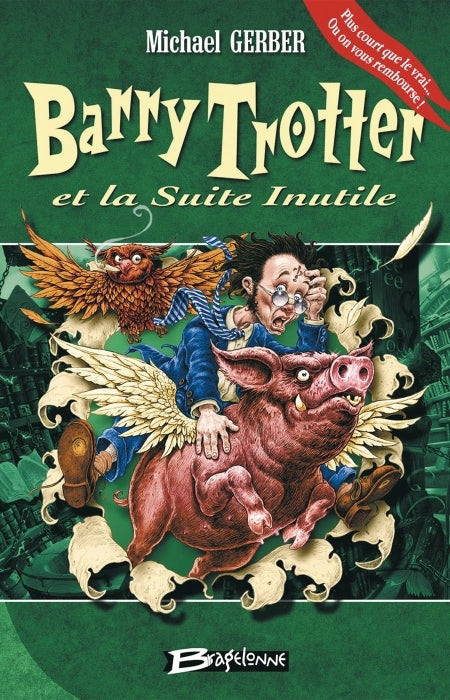 Barry Trotter Tome 2 : Barry Trotter et la suite inutile