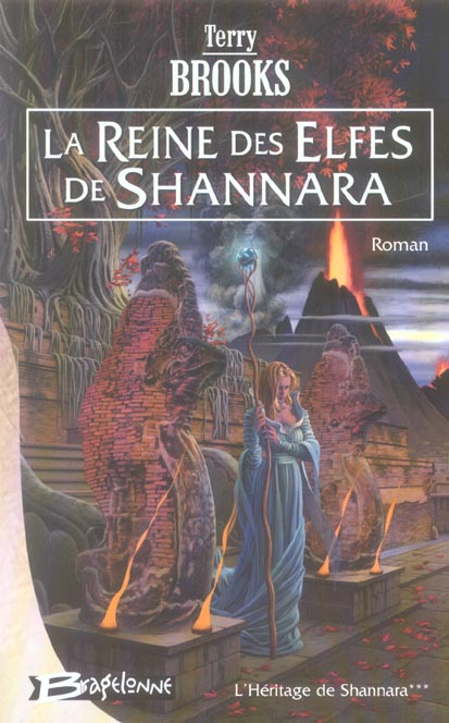 L'héritage de Shannara Tome 3 : la reine des elfes de Shannara