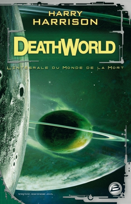 Deathworld ; l'intégrale du monde de la mort