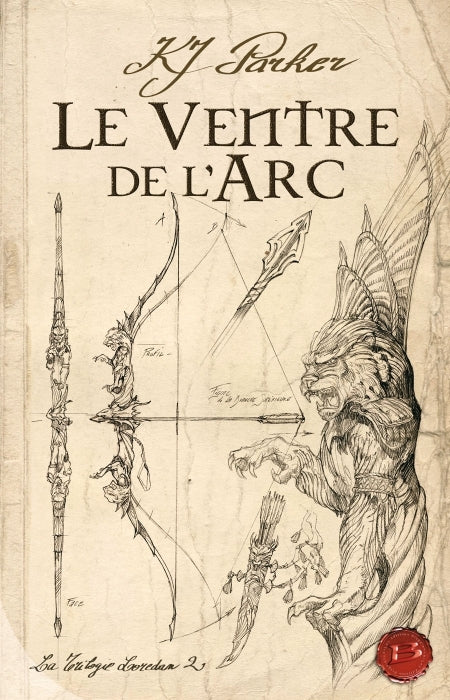 La trilogie Loredan Tome 2 : le ventre de l'arc