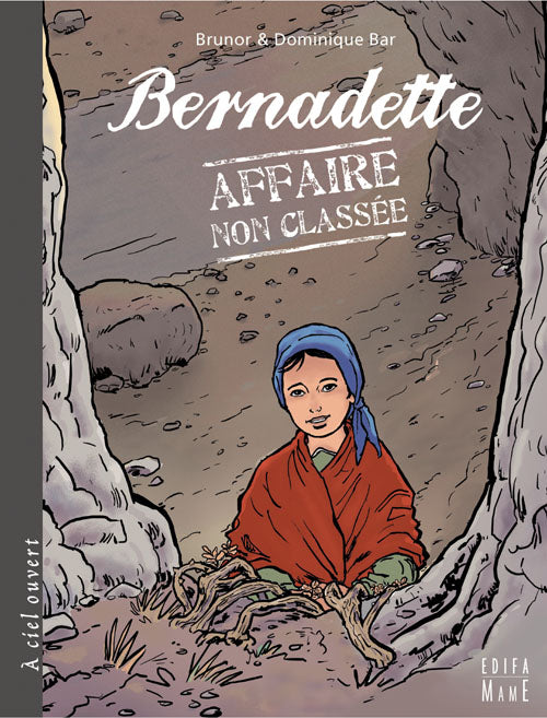 Bernadette ; affaire non classée