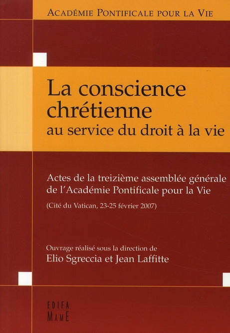 La conscience chrétienne au service du droit à la vie