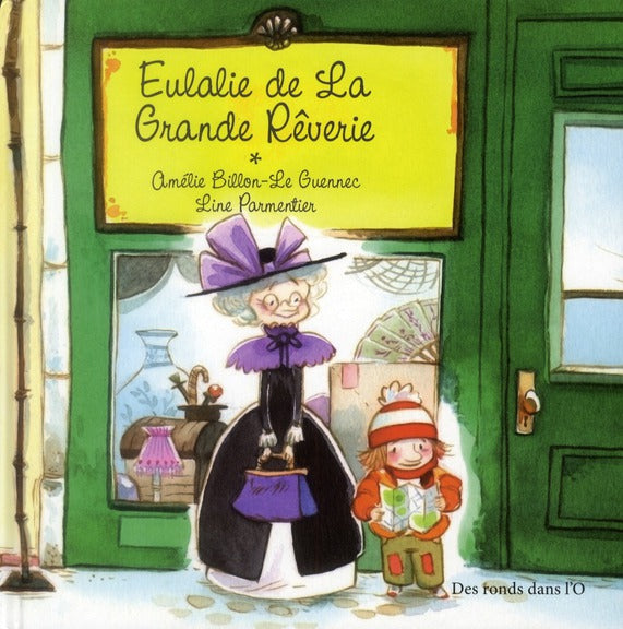 Eulalie de la grande rêverie