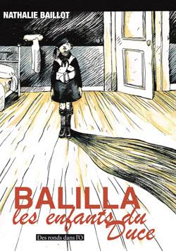 Balilla ; les enfants du duce