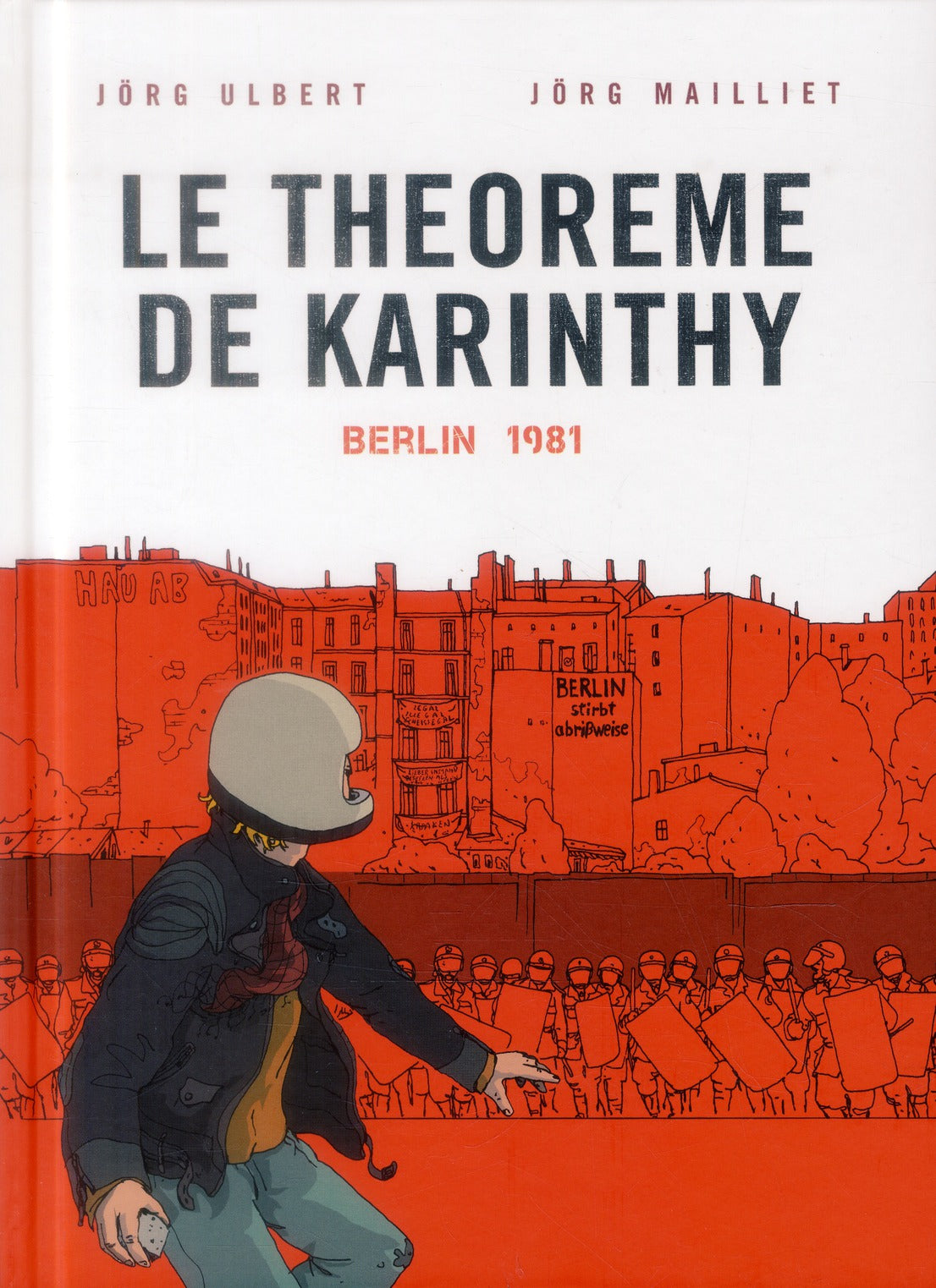 Le théorème de Karinthy Tome 1 : Berlin 1981
