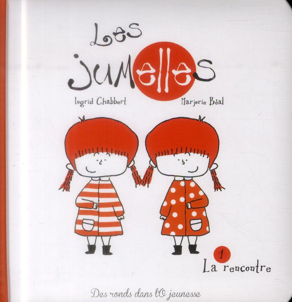 Les jumelles Tome 1 ; la rencontre