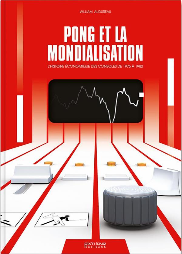 Pong et la mondialisation