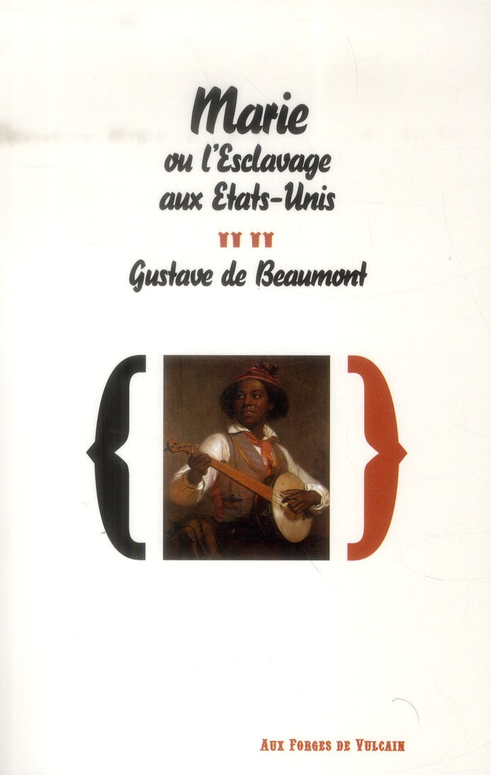 Marie ou l'esclavage aux Etats-Unis