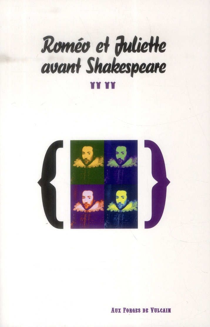 Roméo et Juliette ; et autres romances shakespeariennes