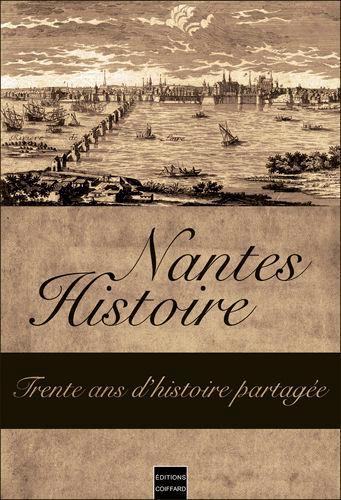 Nantes histoire ; trente ans d'histoire partagée - flash vidéo