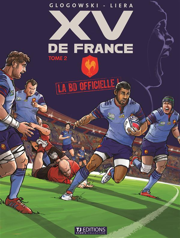 La BD officielle du XV de France Tome 2