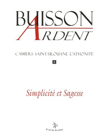 Cahiers Saint-Silouane l'Athonite ; simplicité et sagesse - flash vidéo