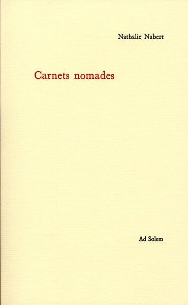 Carnets nomades Tome 1