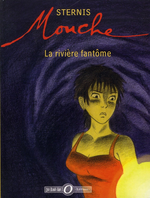 Mouche Tome 1 ; la rivière fantôme
