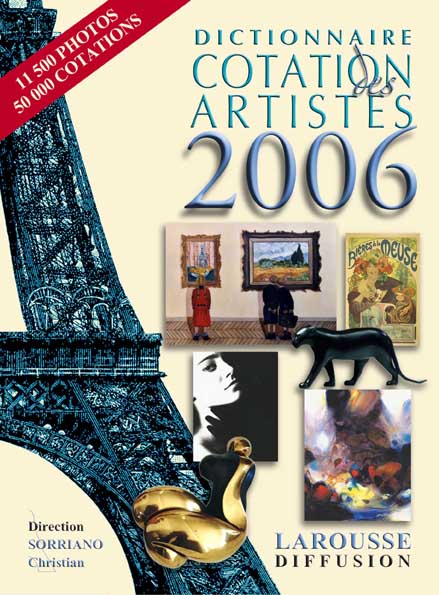 Dictionnaire cotation des artistes 2006 (édition 2006)